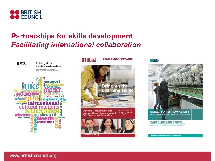 Partnerships for skills development Facilitating international collaboration 