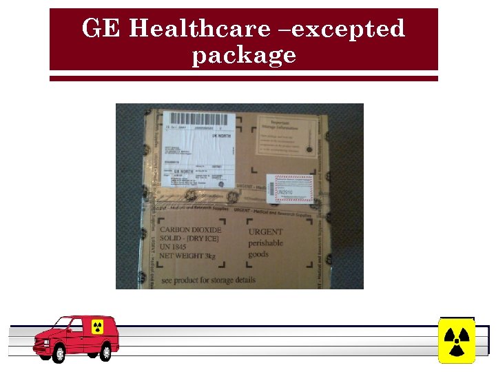 GE Healthcare –excepted package YOUR LOGO HERE 