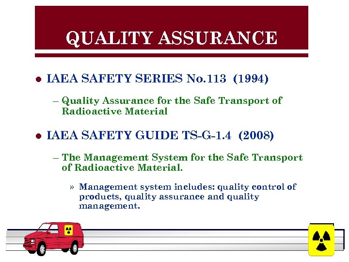 QUALITY ASSURANCE l IAEA SAFETY SERIES No. 113 (1994) – Quality Assurance for the