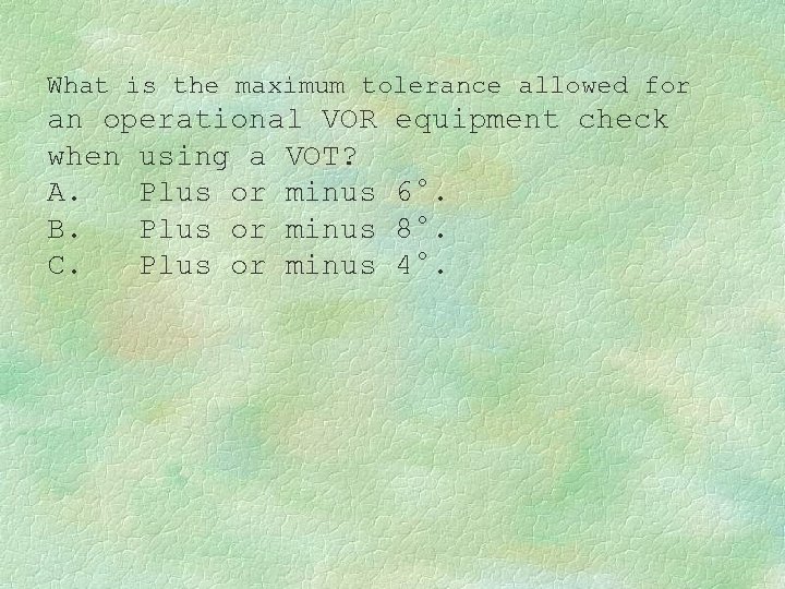 What is the maximum tolerance allowed for an operational VOR when using a VOT?