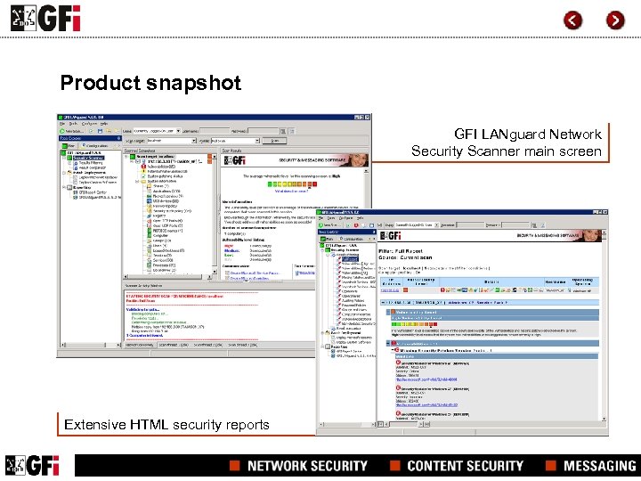 Product snapshot GFI LANguard Network Security Scanner main screen Extensive HTML security reports 