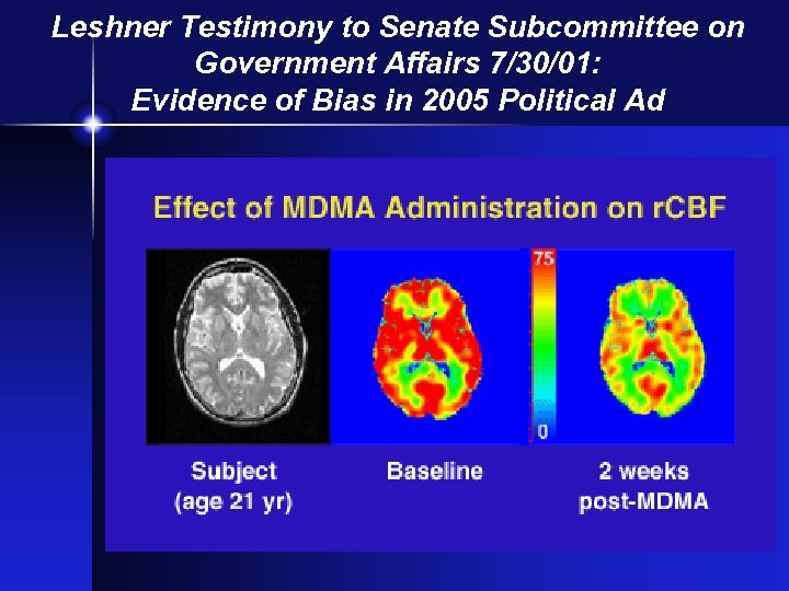 Leshner Testimony to Senate Subcommittee on Government Affairs 7/30/01: Evidence of Bias in 2005