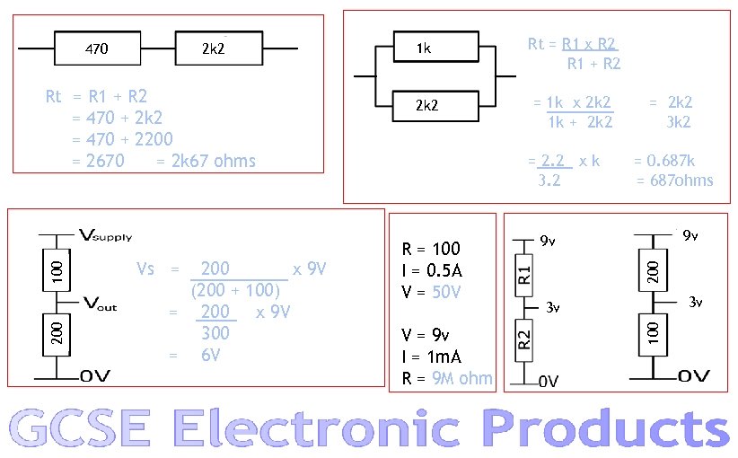 200 100 Rt = R 1 + R 2 = 470 + 2 k