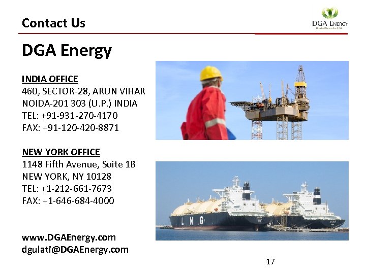 Contact Us DGA Energy INDIA OFFICE 460, SECTOR-28, ARUN VIHAR NOIDA-201 303 (U. P.