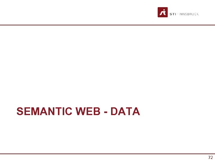 SEMANTIC WEB - DATA 72 