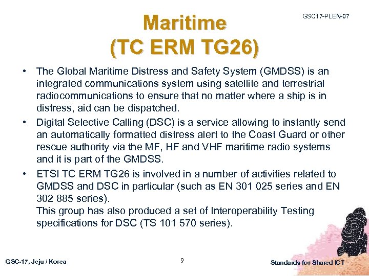 Maritime (TC ERM TG 26) GSC 17 -PLEN-07 • The Global Maritime Distress and