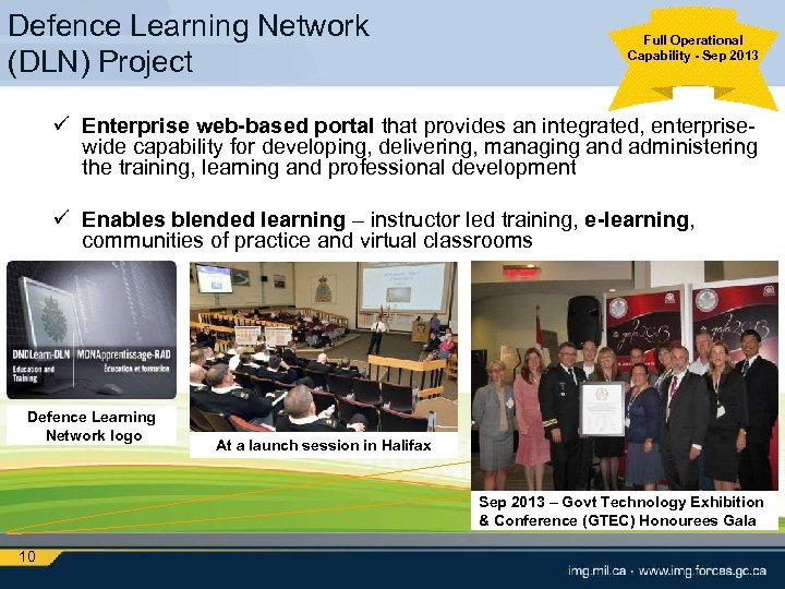 Defence Learning Network (DLN) Project Full Operational Capability - Sep 2013 ü Enterprise web-based