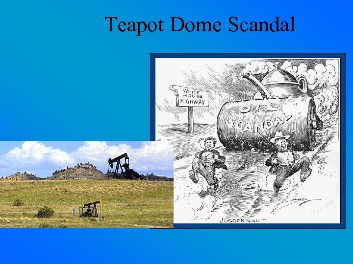 Teapot Dome Scandal 