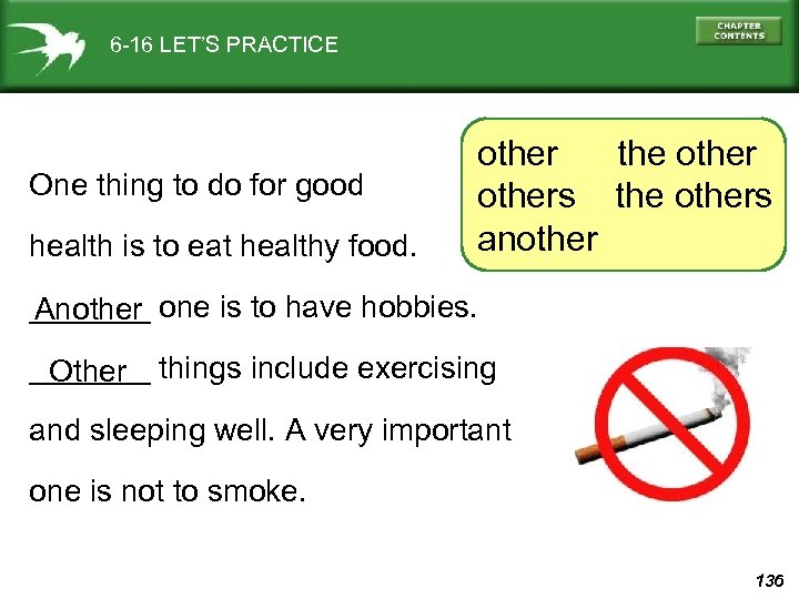 6 -16 LET’S PRACTICE One thing to do for good health is to eat