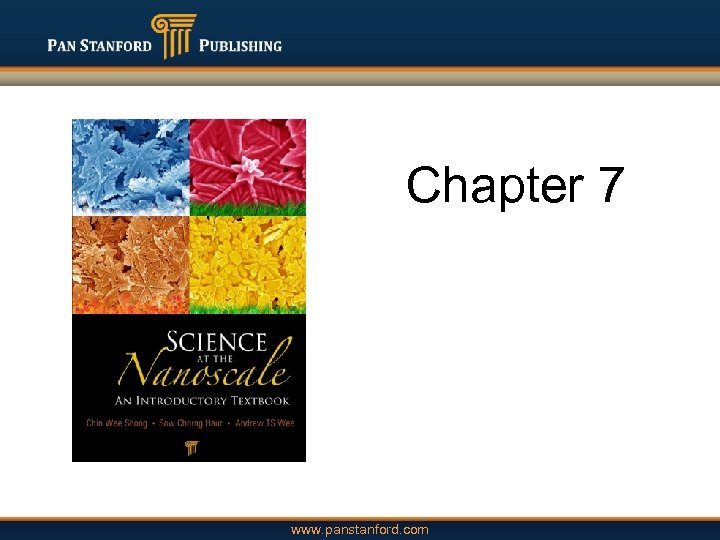 Chapter 7 www. panstanford. com 