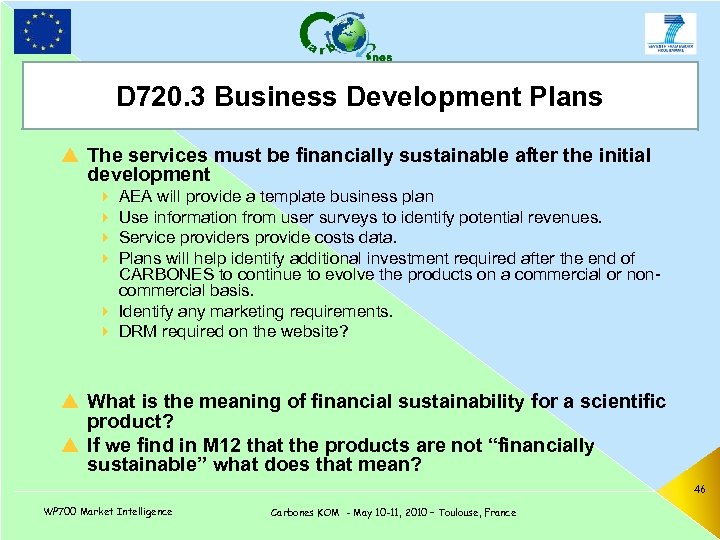 D 720. 3 Business Development Plans TITLE p The services must be financially sustainable