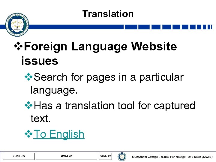 Translation v. Foreign Language Website issues v. Search for pages in a particular language.