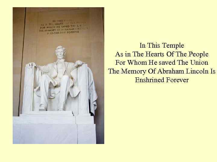 In This Temple As in The Hearts Of The People For Whom He saved