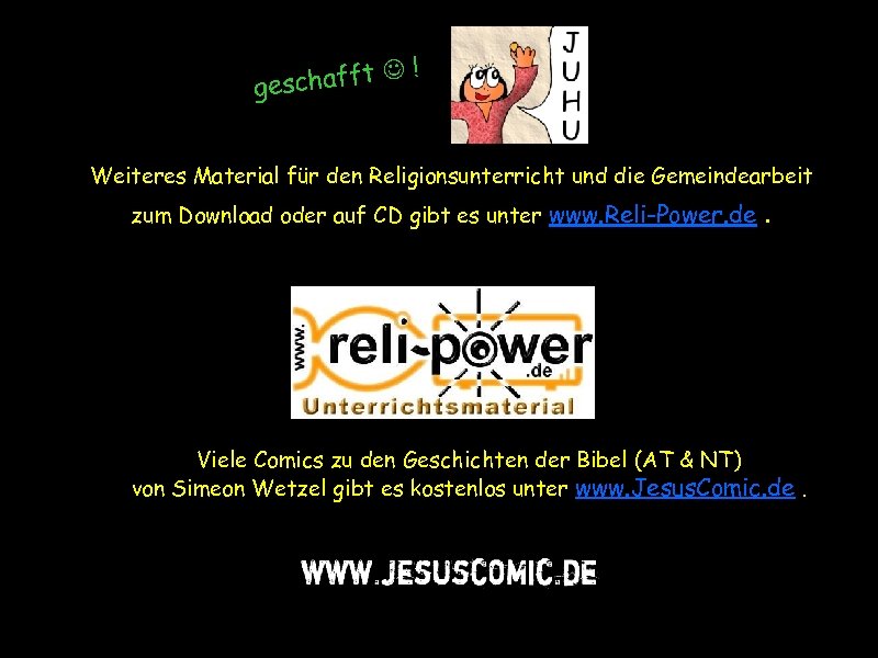 ! chafft ges Weiteres Material für den Religionsunterricht und die Gemeindearbeit zum Download oder