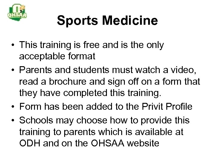 Sports Medicine • This training is free and is the only acceptable format •