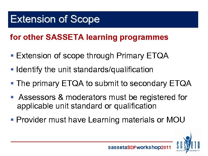 Extension of Scope for other SASSETA learning programmes § Extension of scope through Primary