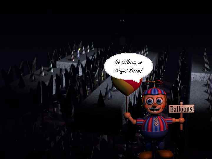 No balloons, no things! Sorry! 