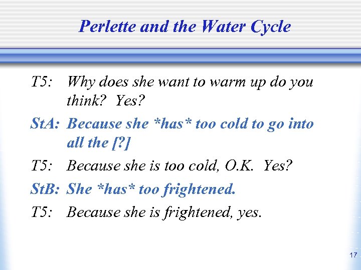 Perlette and the Water Cycle T 5: Why does she want to warm up