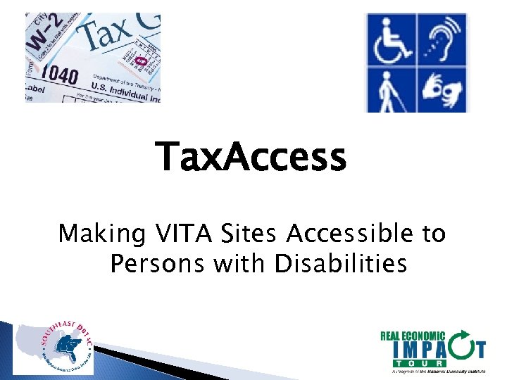 Tax. Access Making VITA Sites Accessible to Persons with Disabilities 