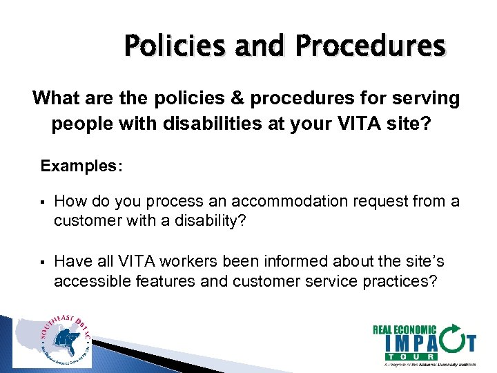 Policies and Procedures What are the policies & procedures for serving people with disabilities