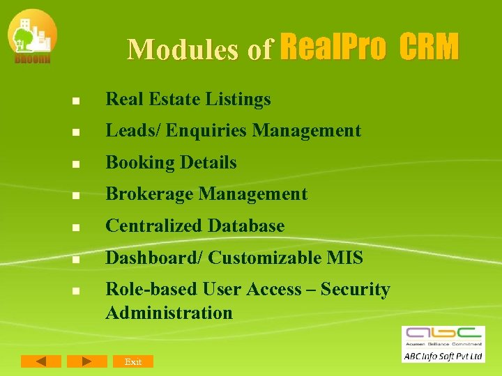 Modules of Real. Pro CRM n Real Estate Listings n Leads/ Enquiries Management n