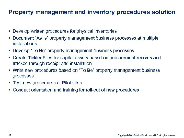 Property management and inventory procedures solution • Develop written procedures for physical inventories •