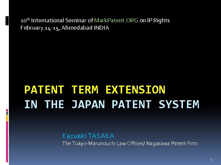 10 th International Seminar of Mark. Patent. ORG on IP Rights February. 14 -15,