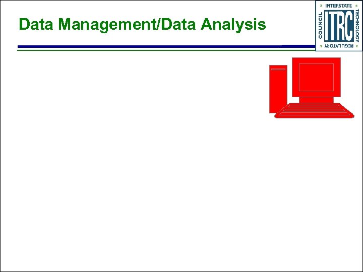 Data Management/Data Analysis 