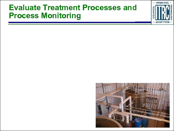 Evaluate Treatment Processes and Process Monitoring 
