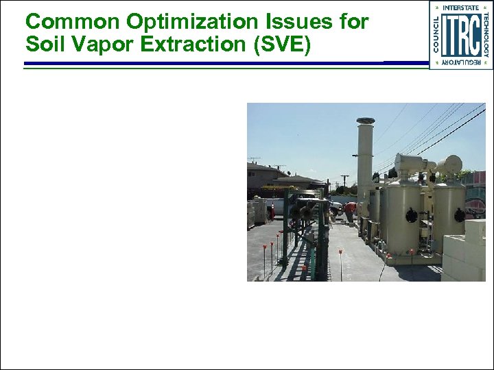 Common Optimization Issues for Soil Vapor Extraction (SVE) 