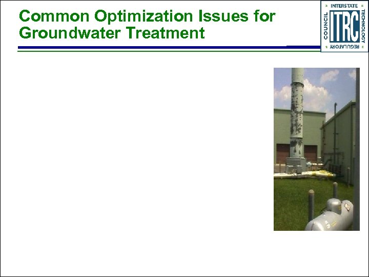 Common Optimization Issues for Groundwater Treatment 