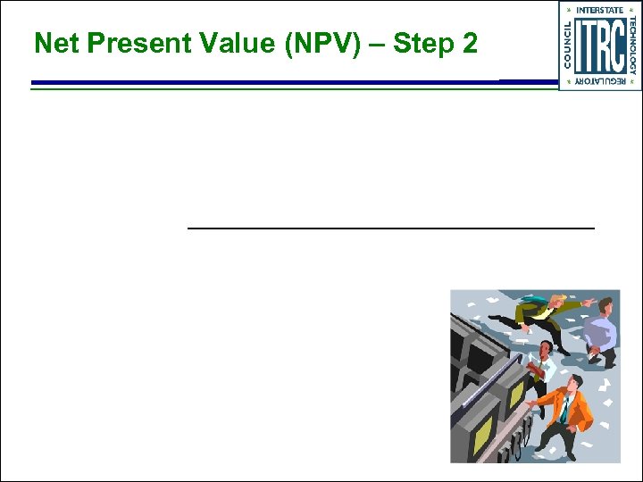 Net Present Value (NPV) – Step 2 
