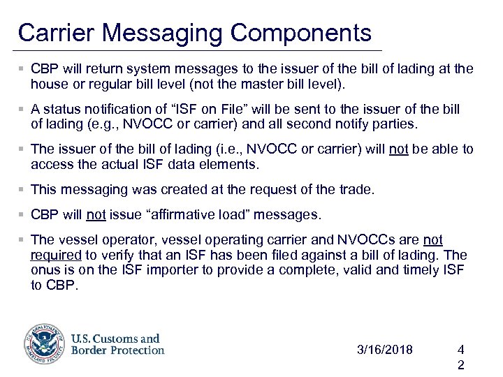 Carrier Messaging Components § CBP will return system messages to the issuer of the