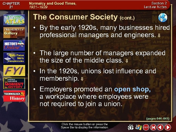 The Consumer Society (cont. ) • By the early 1920 s, many businesses hired