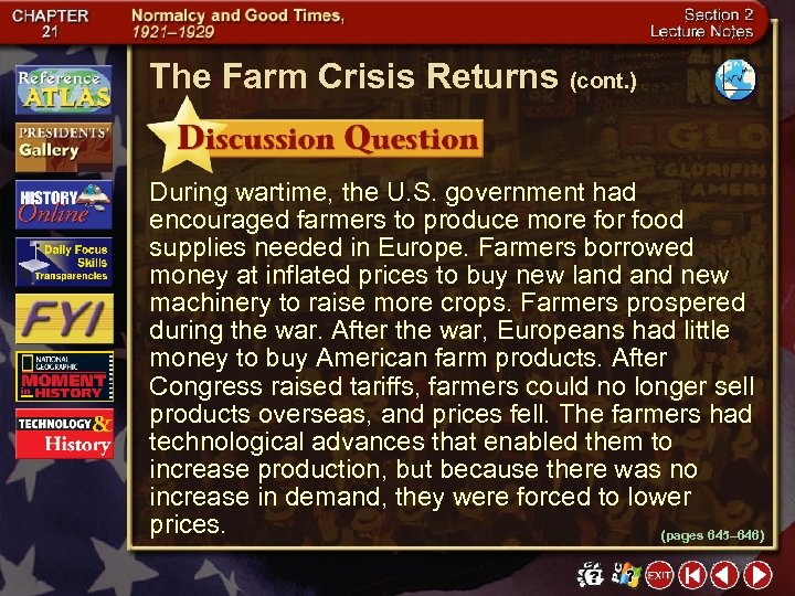 The Farm Crisis Returns (cont. ) During wartime, the U. S. government had encouraged