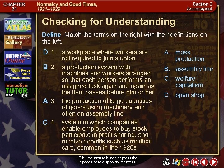 Checking for Understanding Define Match the terms on the right with their definitions on
