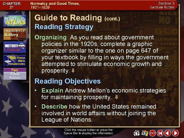 Guide to Reading (cont. ) Reading Strategy Organizing As you read about government policies