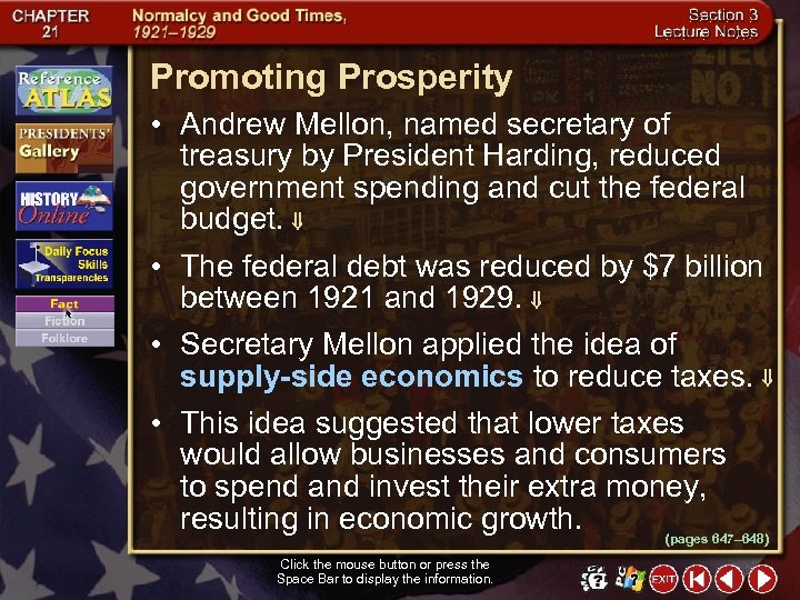 Promoting Prosperity • Andrew Mellon, named secretary of treasury by President Harding, reduced government