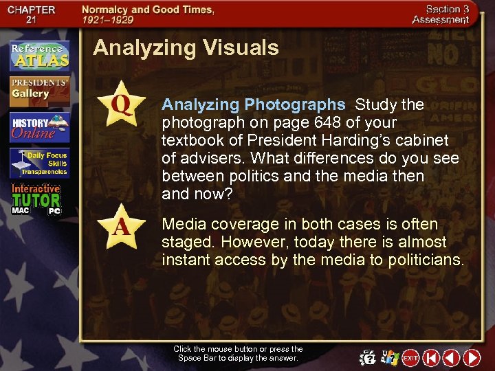 Analyzing Visuals Analyzing Photographs Study the photograph on page 648 of your textbook of