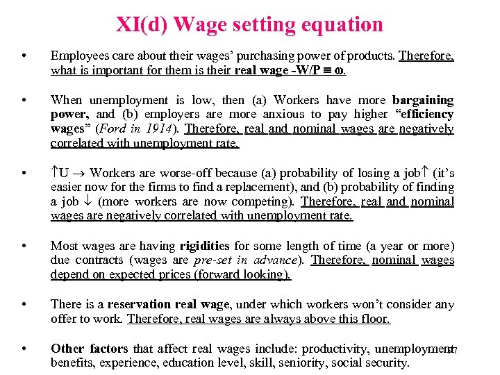 XI(d) Wage setting equation • Employees care about their wages’ purchasing power of products.