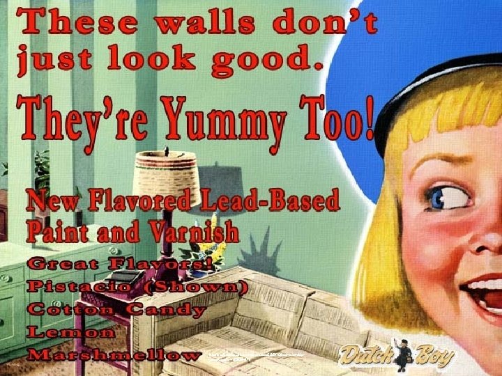 http: //ecohistorical. files. wordpress. com/2009/10/lead-paint-chipyummy. jpg? w=500&h=413 