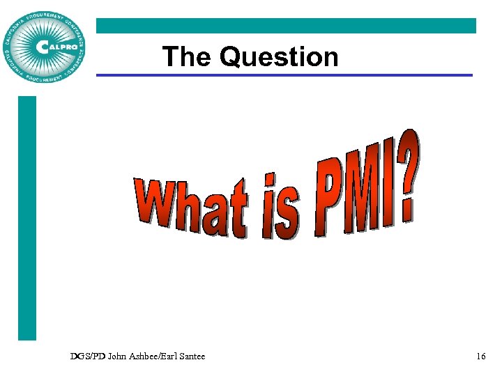 The Question DGS/PD John Ashbee/Earl Santee 16 
