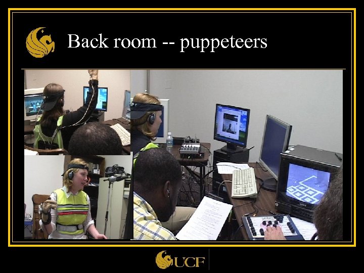 Back room -- puppeteers 
