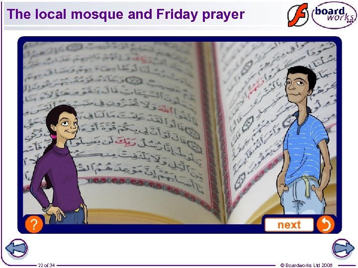 The local mosque and Friday prayer 22 of 34 © Boardworks Ltd 2008 