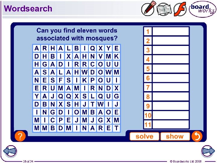 Wordsearch 28 of 34 © Boardworks Ltd 2008 