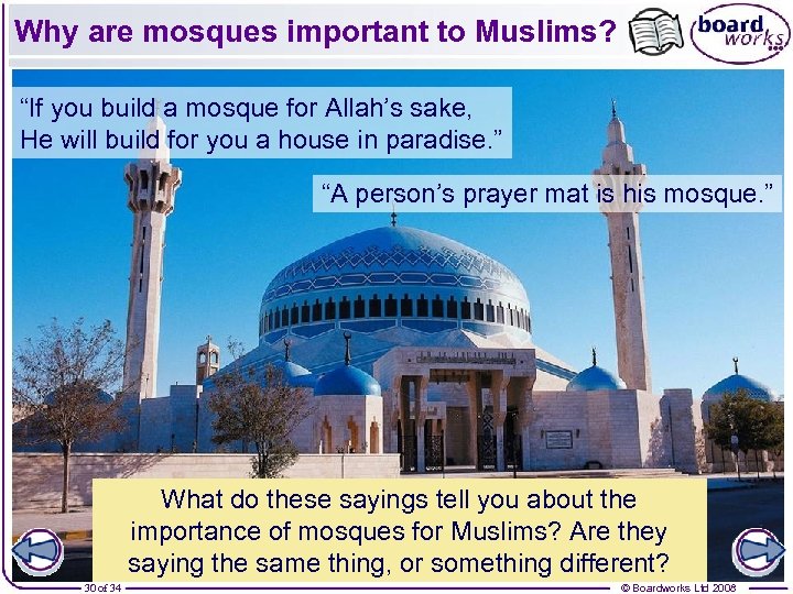 Why are mosques important to Muslims? “If you build a mosque for Allah’s sake,