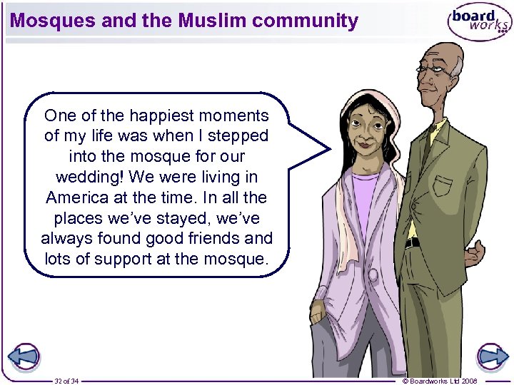 Mosques and the Muslim community One of the happiest moments of my life was