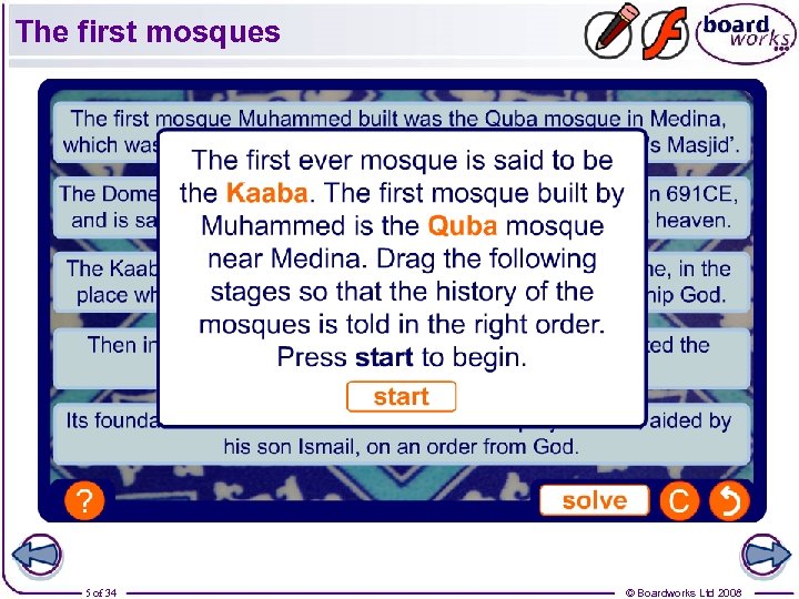 The first mosques 5 of 34 © Boardworks Ltd 2008 