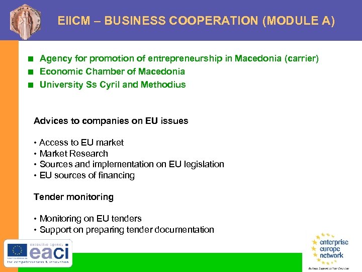 EIICM – BUSINESS COOPERATION (MODULE A) < Agency for promotion of entrepreneurship in Macedonia