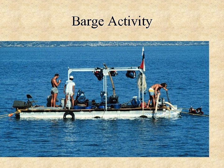 Barge Activity 